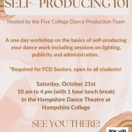 Beige and gray Self-Producing Workshop flyer, event required for senior dancermakers at the Five Colleges.