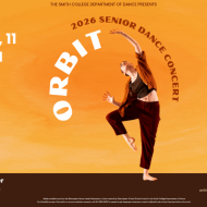 Smith College Senior Dance Concert poster Orbit has a dancer in red with one knee up and the same side elbow down bent in an arc. The other arm reaches in a circle overhead. 